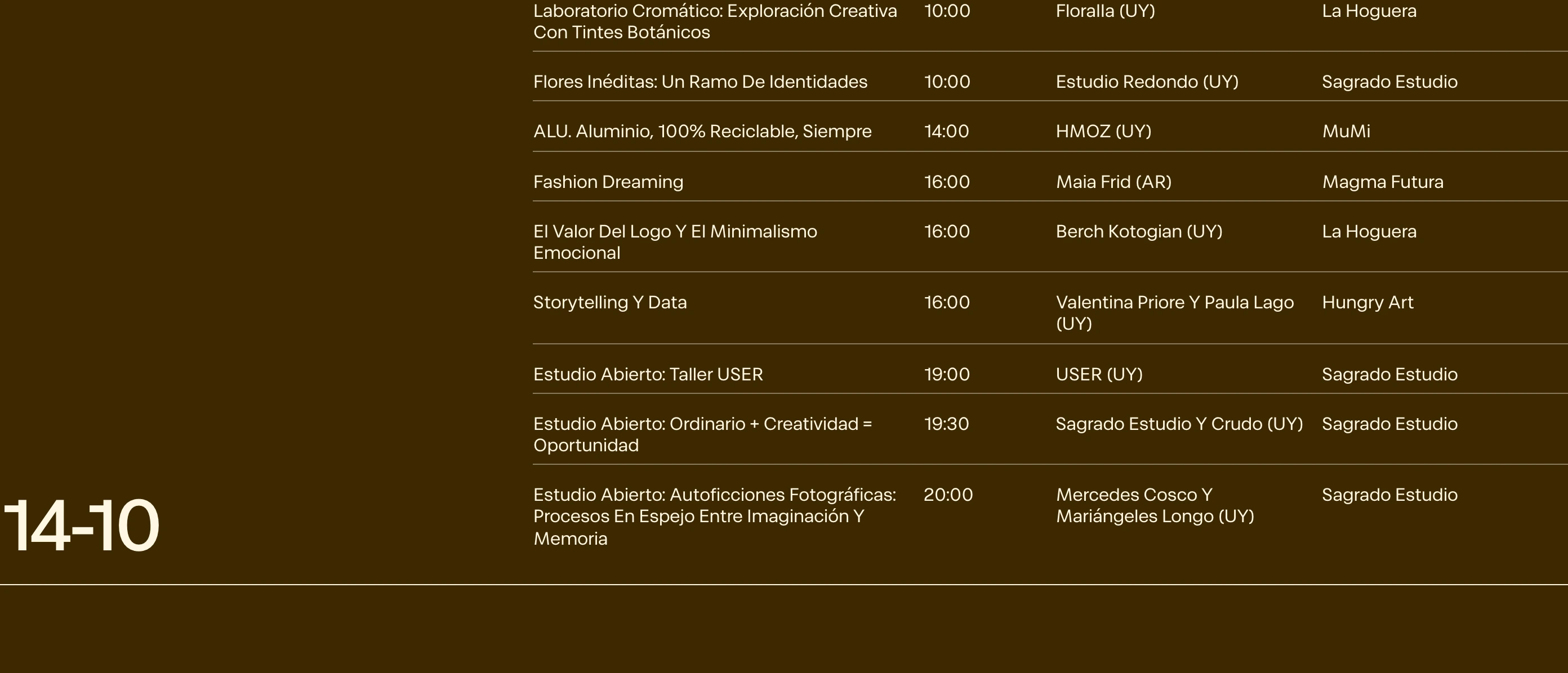 A warm, rigorous schedule table pairing an oversized date marker with structured typographic event rows on deep brown.