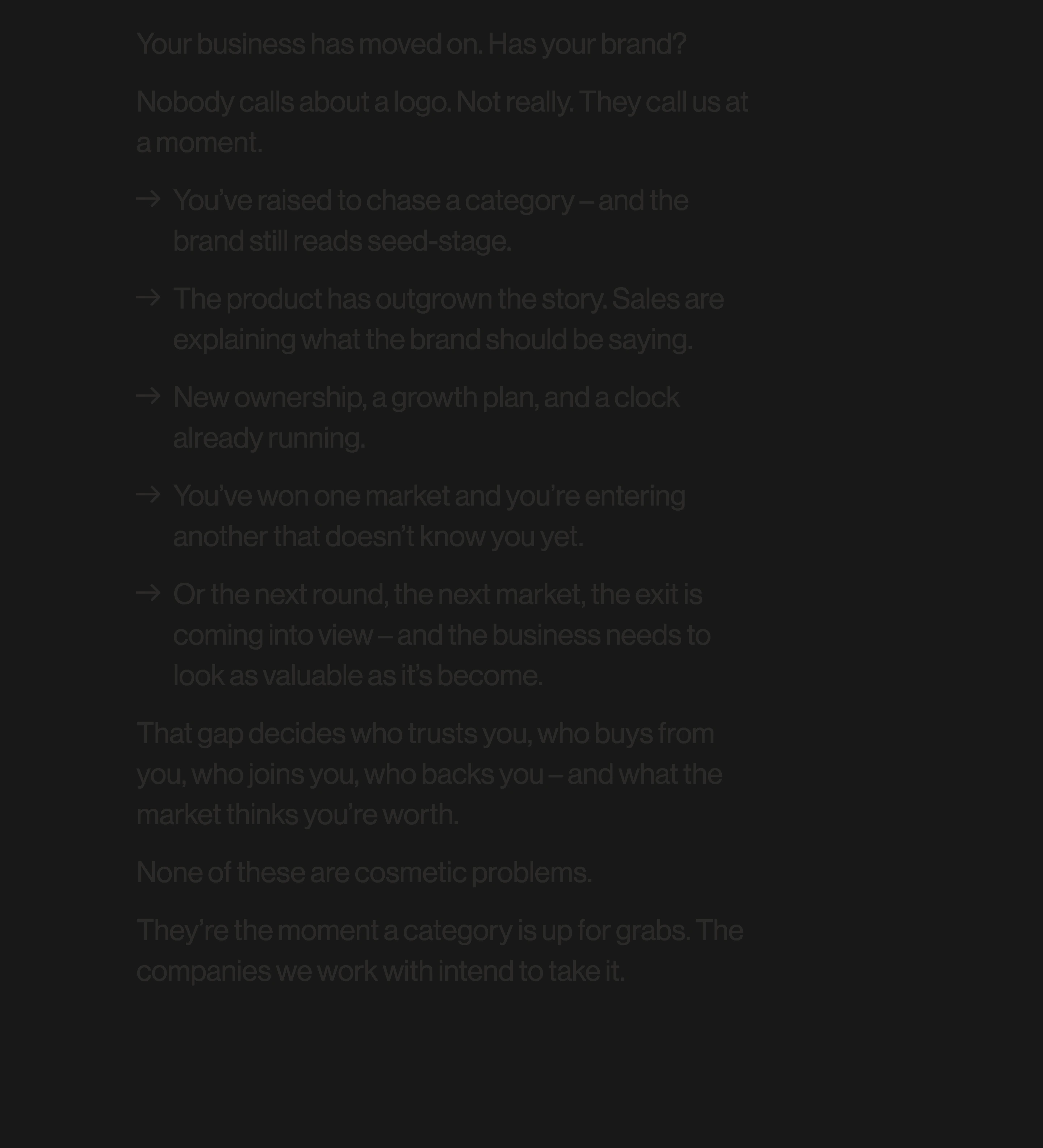 Sombre and low-contrast typographic manifesto on a dark background creating an intimate, focused editorial rhythm.