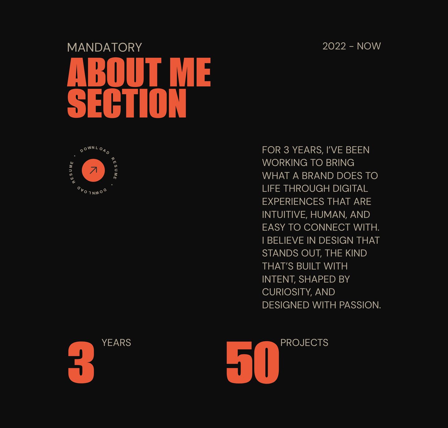 Punchy portfolio bio section featuring heavy ultra-condensed orange type, high-contrast dark space, and bold bottom stats.