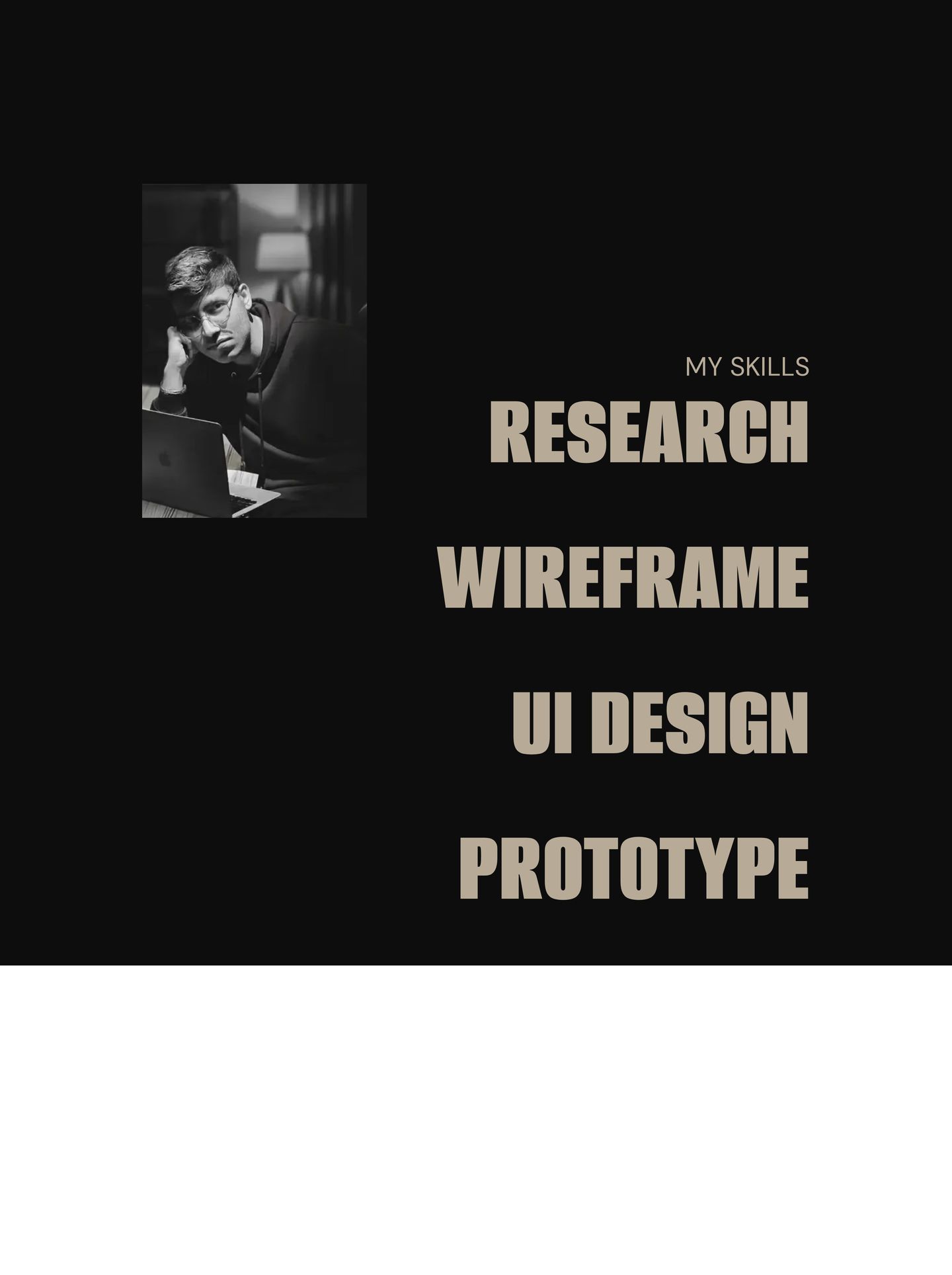 A stark, moody skills showcase pairing a high-contrast black-and-white portrait with massive condensed typography on a pitch-black canvas.