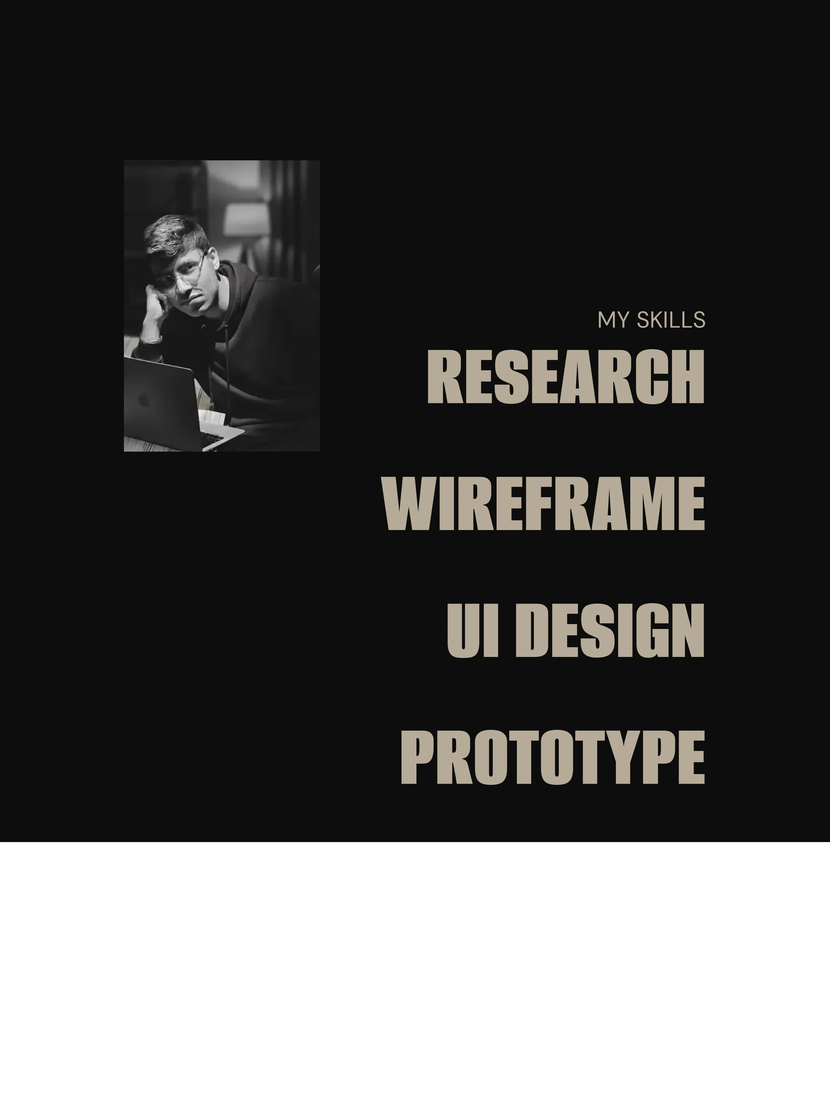 A stark, moody skills showcase pairing a high-contrast black-and-white portrait with massive condensed typography on a pitch-black canvas.