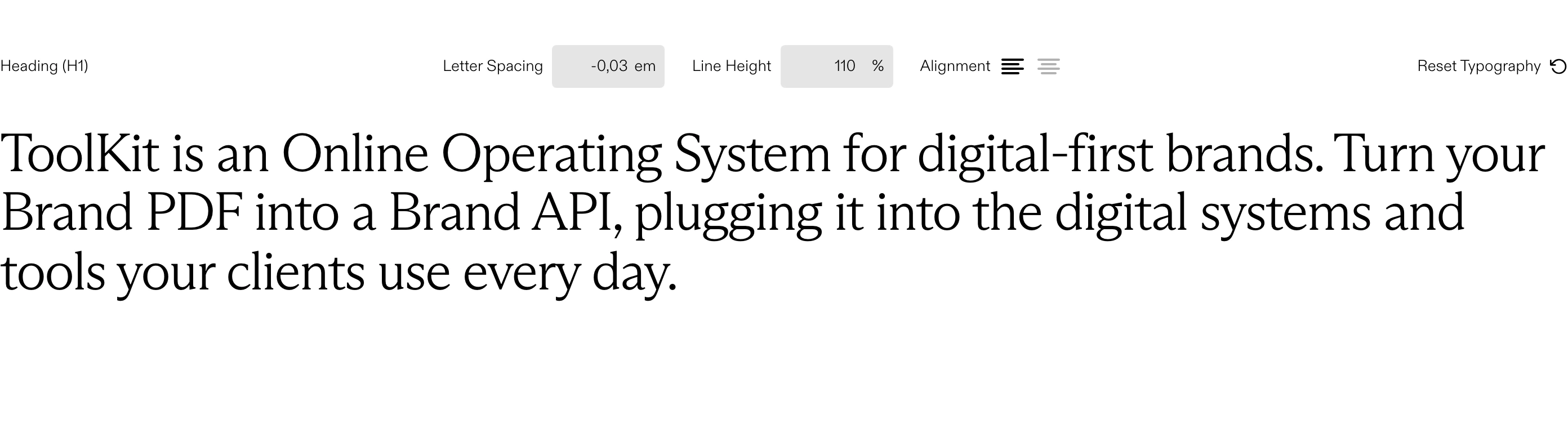 A precise, editorial typography specimen featuring interactive typesetting controls positioned directly above an expansive serif statement.