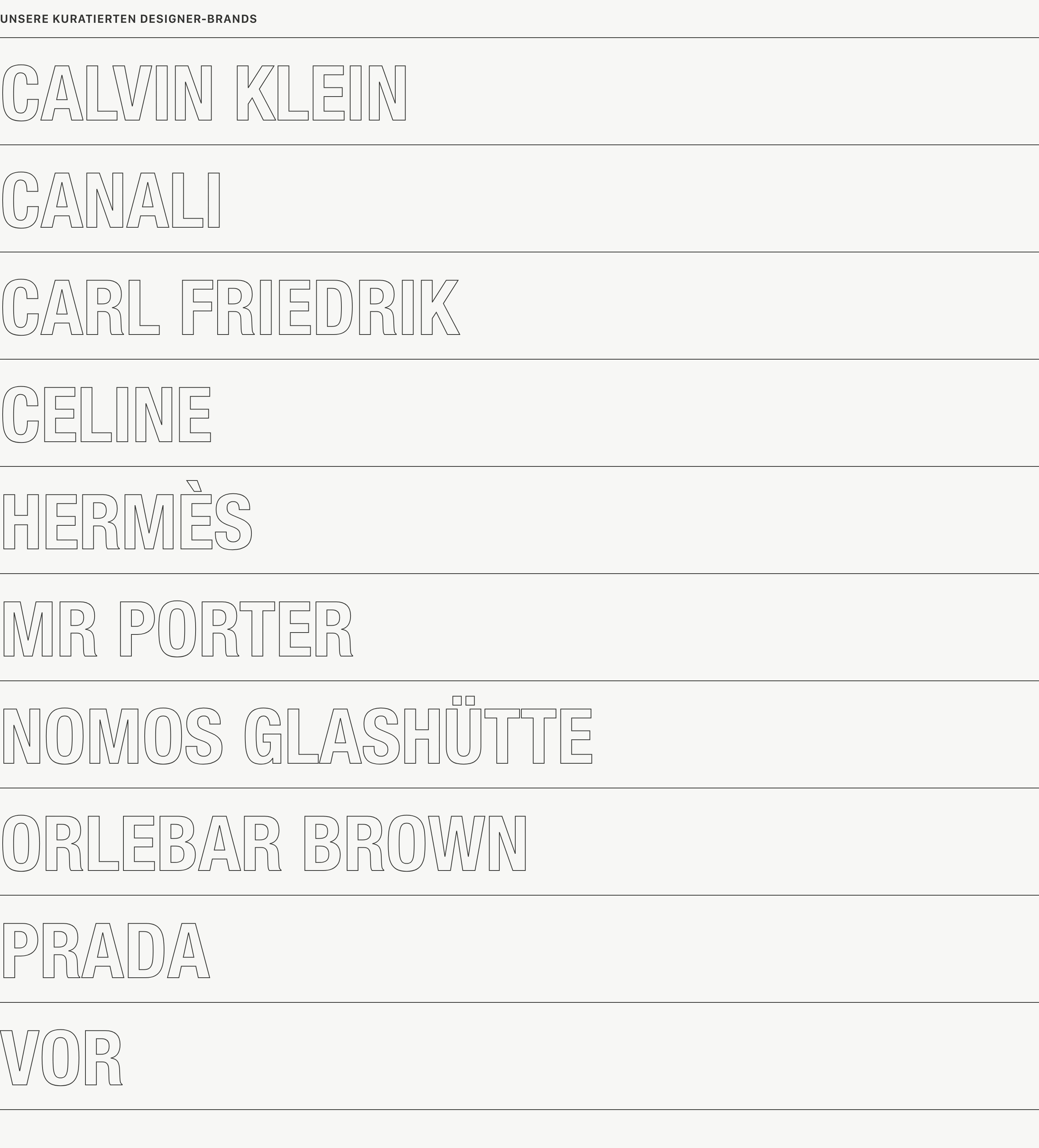 An austere, structured index of large outlined brand names stacked between hairline rules on a warm off-white canvas.