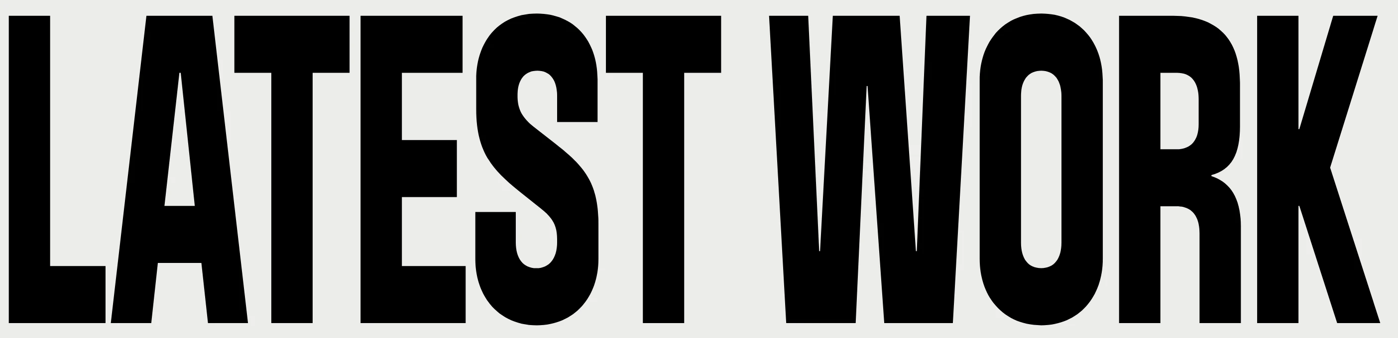 A massive, ultra-condensed typographic section header commanding visual impact with stark brutalist restraint.