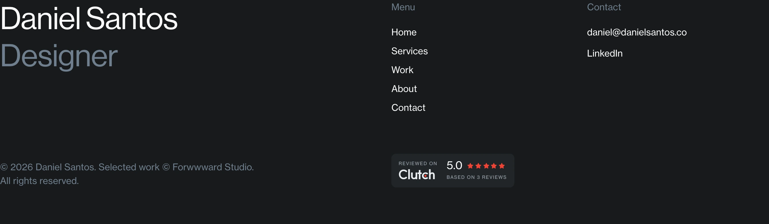 Quiet, dark portfolio footer with clean typographic hierarchy, structured navigation columns, and subtle third-party review badge.