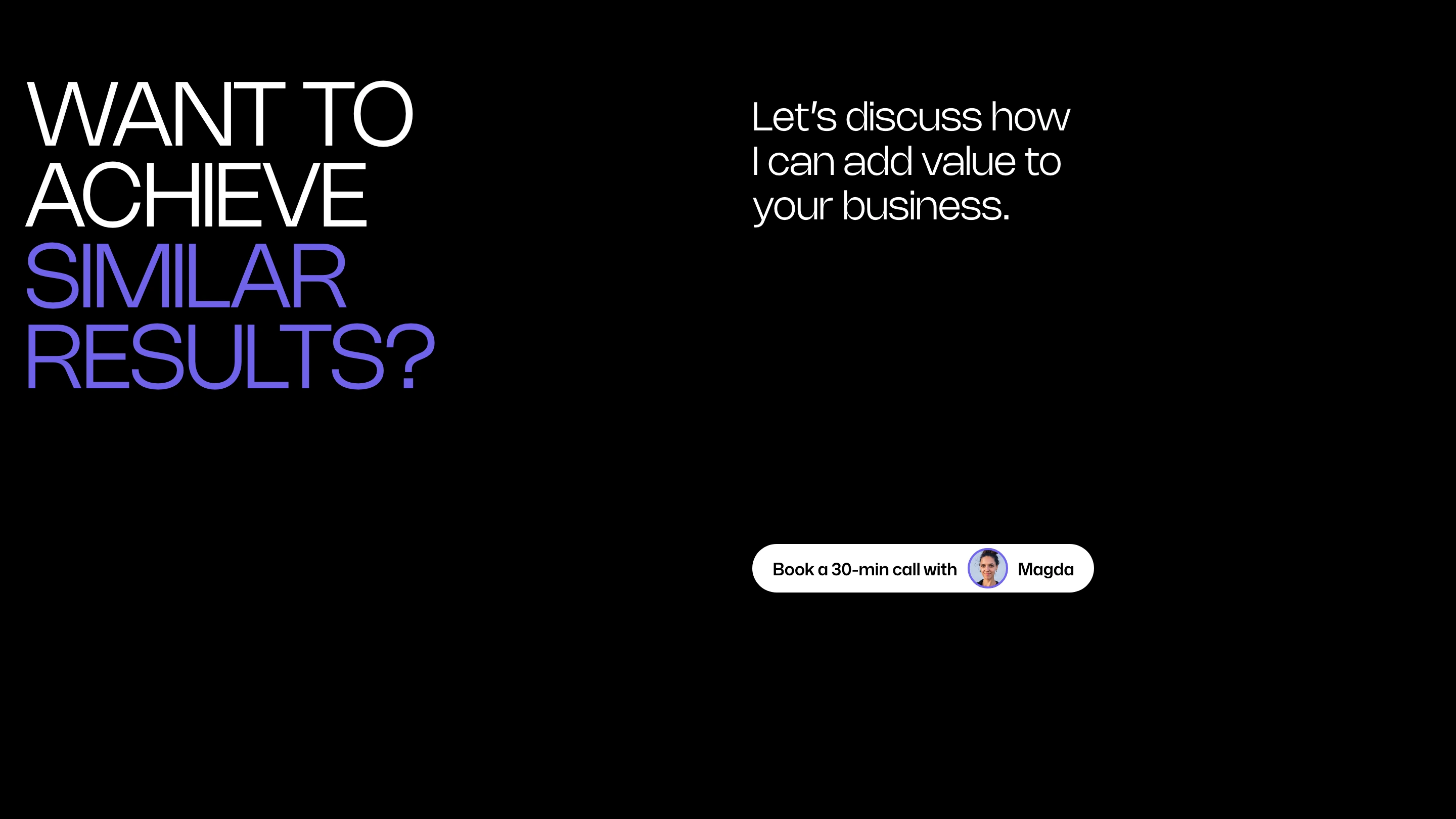 High-contrast minimalist pitch on pure black pairing massive tinted typography with an inviting personal booking pill.