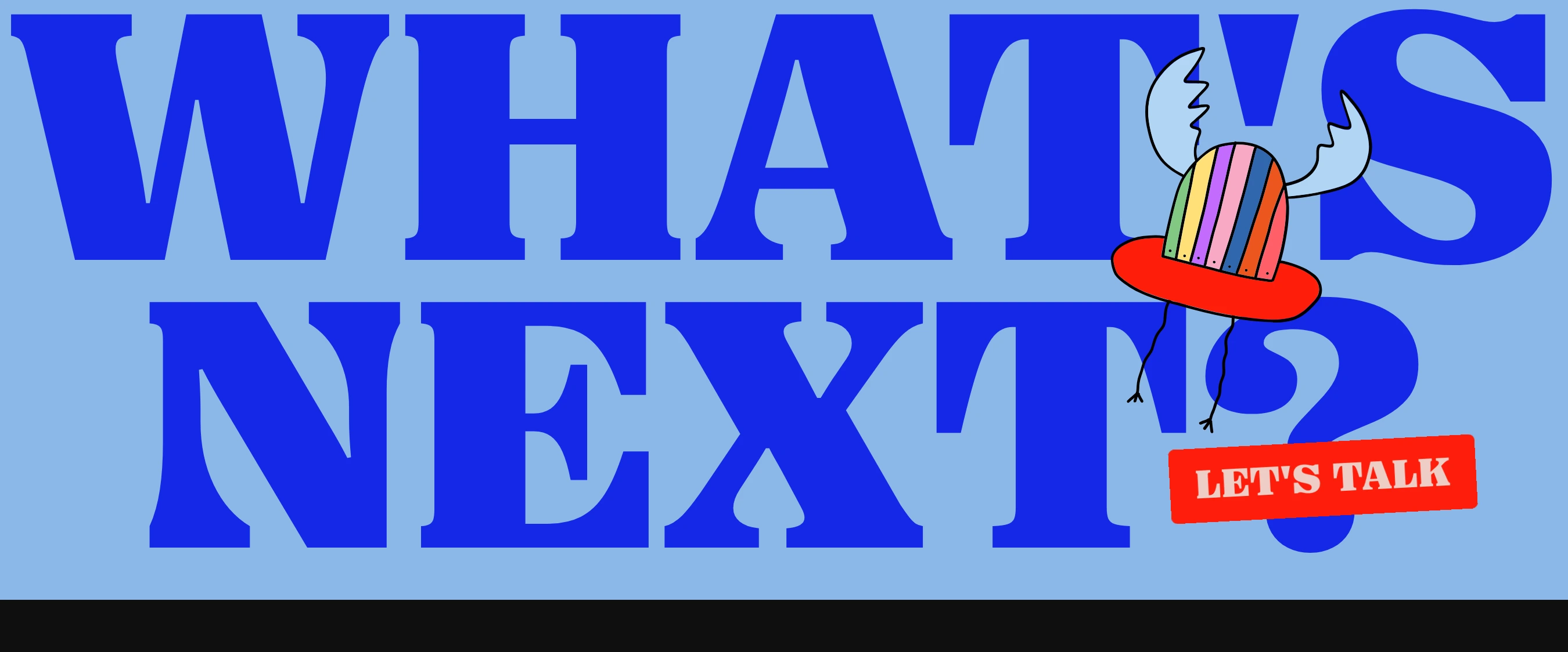 Vibrant poster-style call to action featuring oversized electric-blue serif typography, a quirky illustrated character, and a skewed red sticker button.