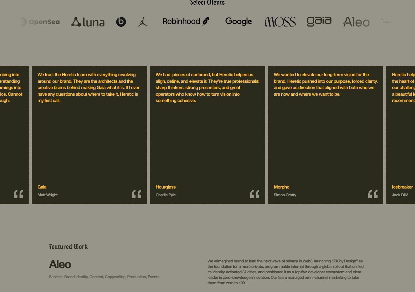 Earthy, muted testimonial section combining golden-yellow typography on dark olive vertical cards flanked by client logos and blackletter headers.