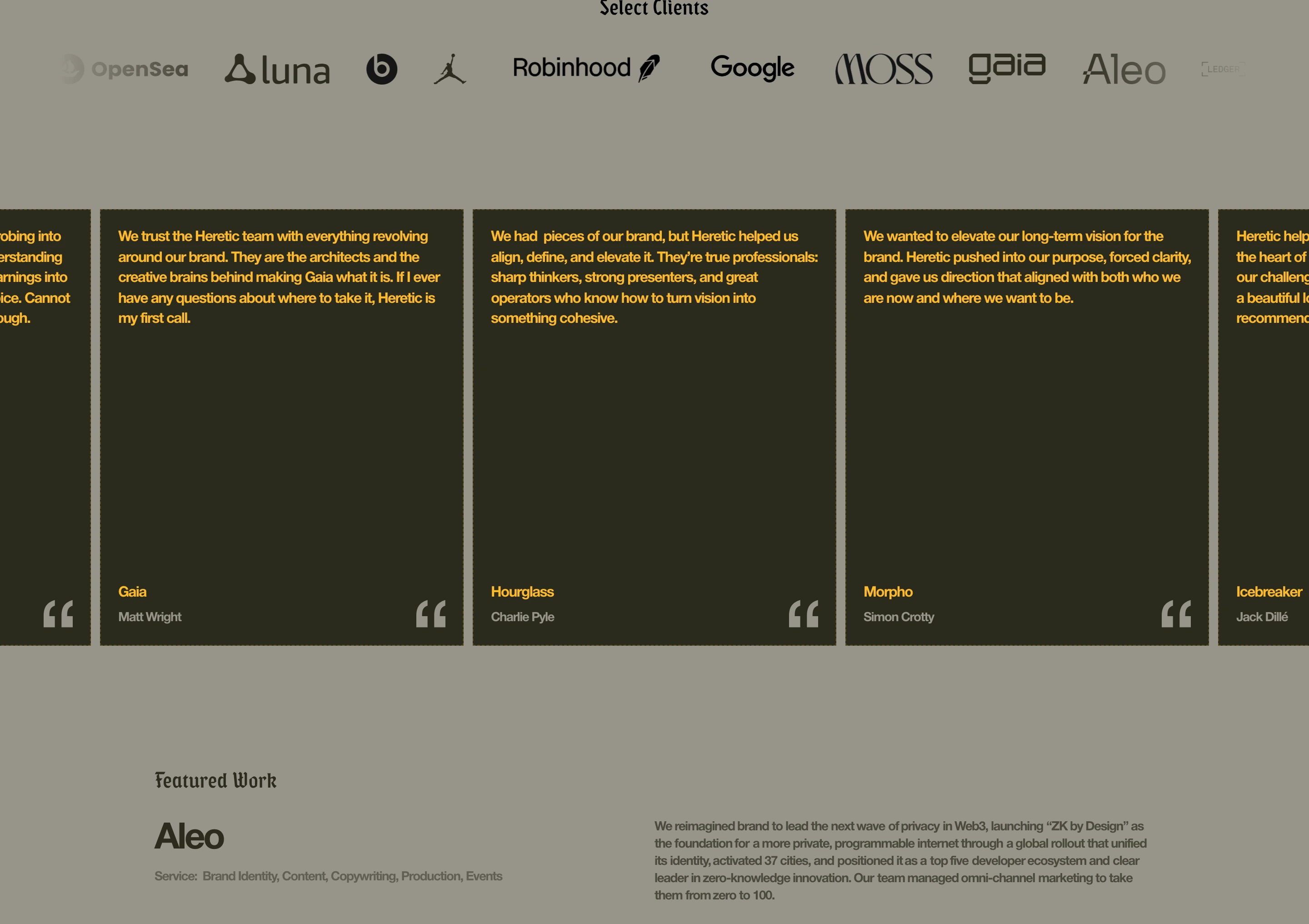 Earthy, muted testimonial section combining golden-yellow typography on dark olive vertical cards flanked by client logos and blackletter headers.