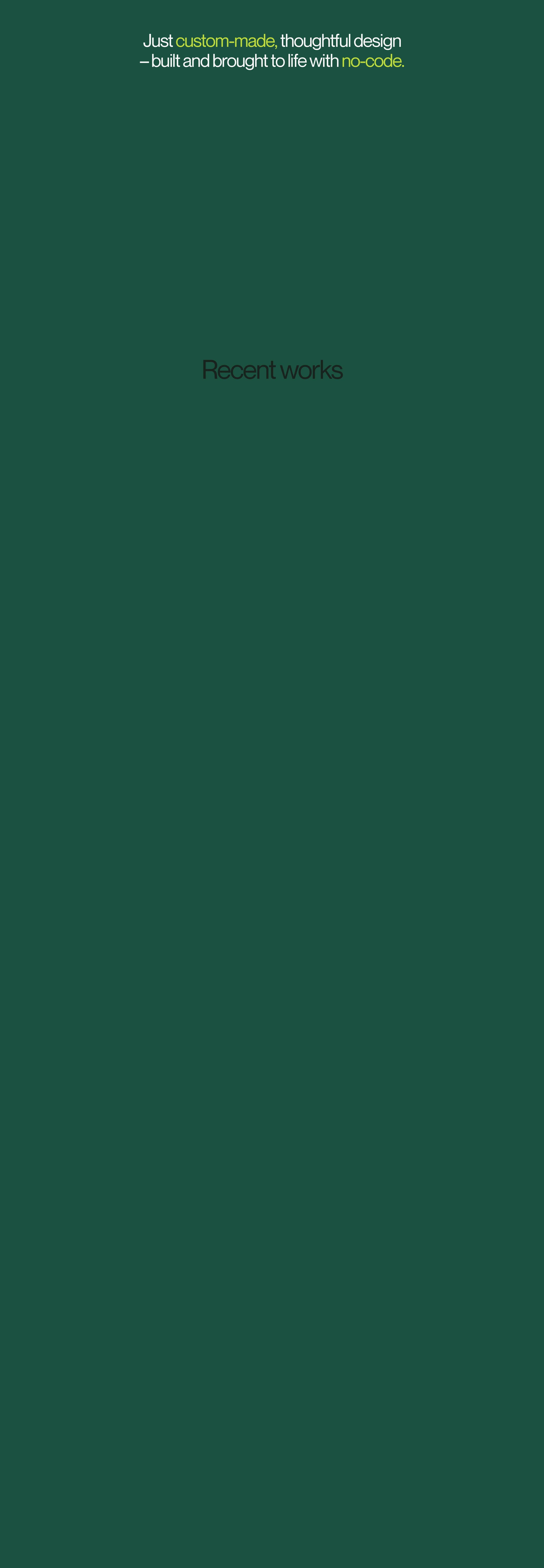 An ultra-minimal, cavernously spaced dark green statement section with centered typography and vivid lime accents.