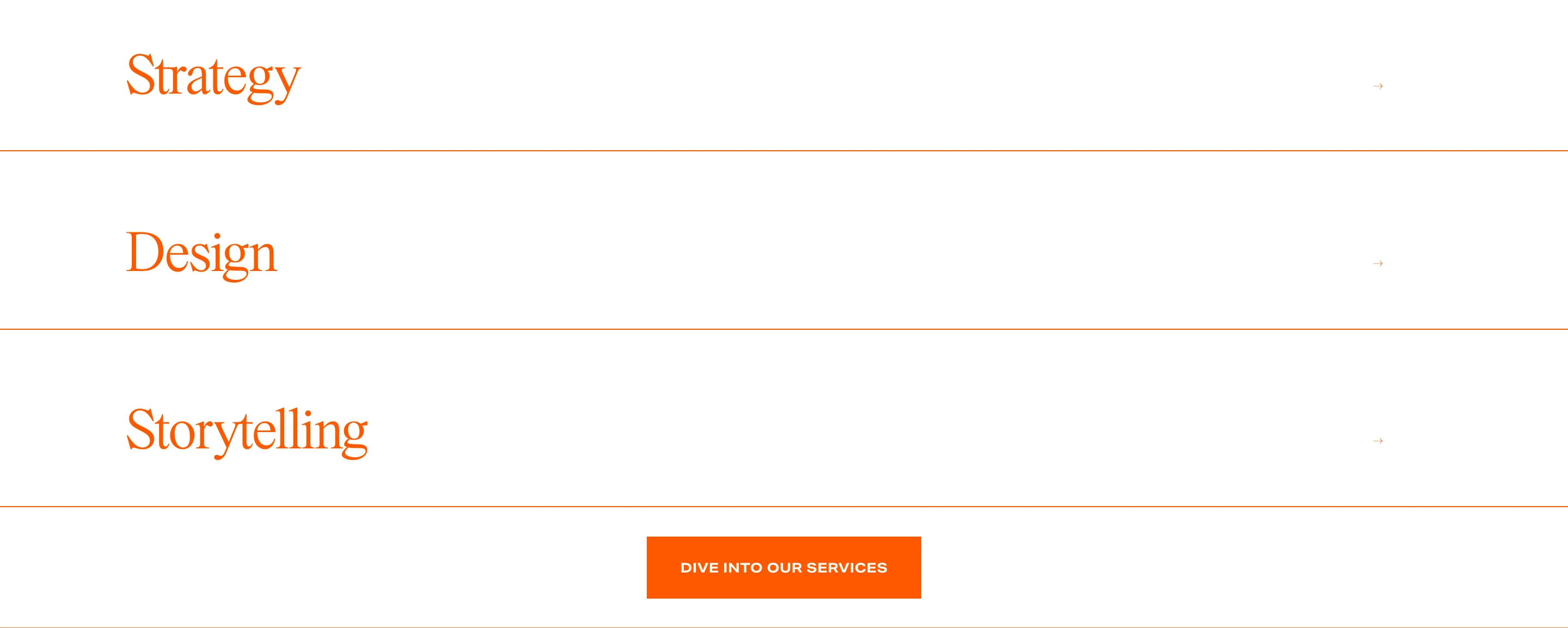 Spacious and restrained service index using delicate orange serif titles separated by hairline dividers above a solid orange button.