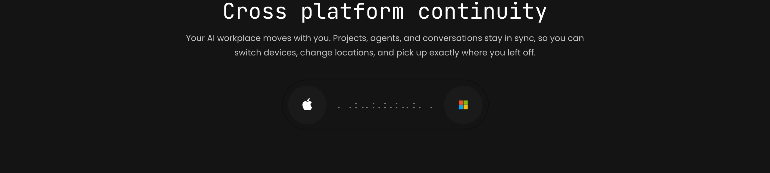 Minimal dark feature highlight with monospaced typography and a subtle sync pill bridging Apple and Windows ecosystems.