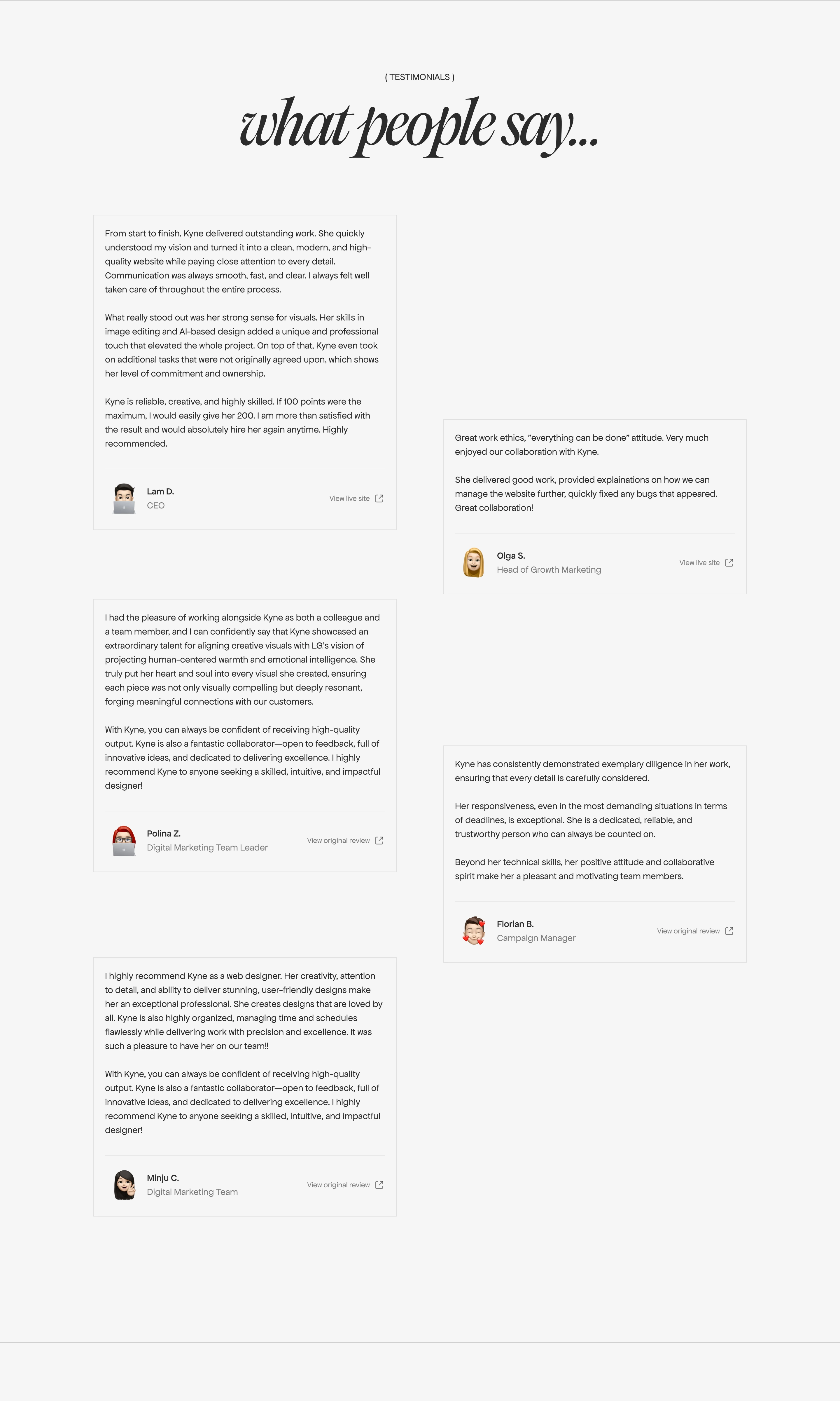 An airy editorial testimonial section with staggered framed review cards and an expressive lowercase serif headline on pale grey.