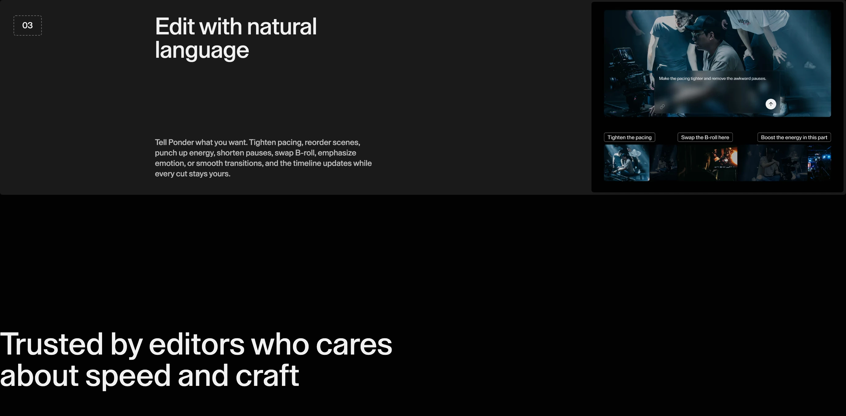 Disciplined dark-mode feature section balancing minimal typography with a cinematic video-editing interface mockup.