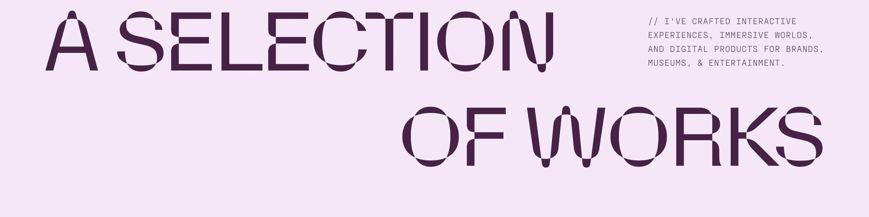 An airy portfolio section header animated by optically distorted display lettering alongside crisp monospace intro copy.