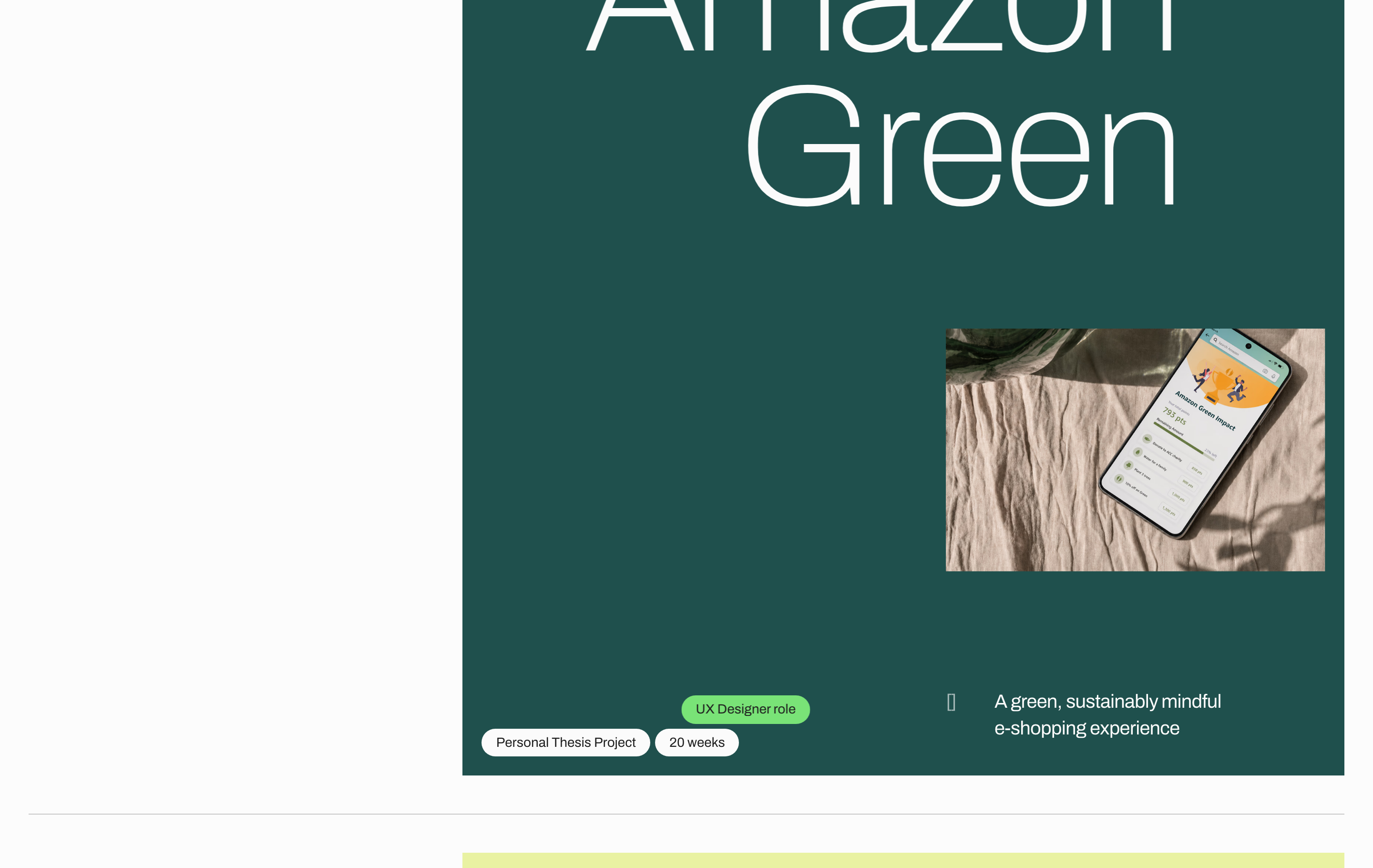 An expansive forest green portfolio showcase featuring giant light-weight typography, metadata pills, and an angled mobile mockup in natural lighting.