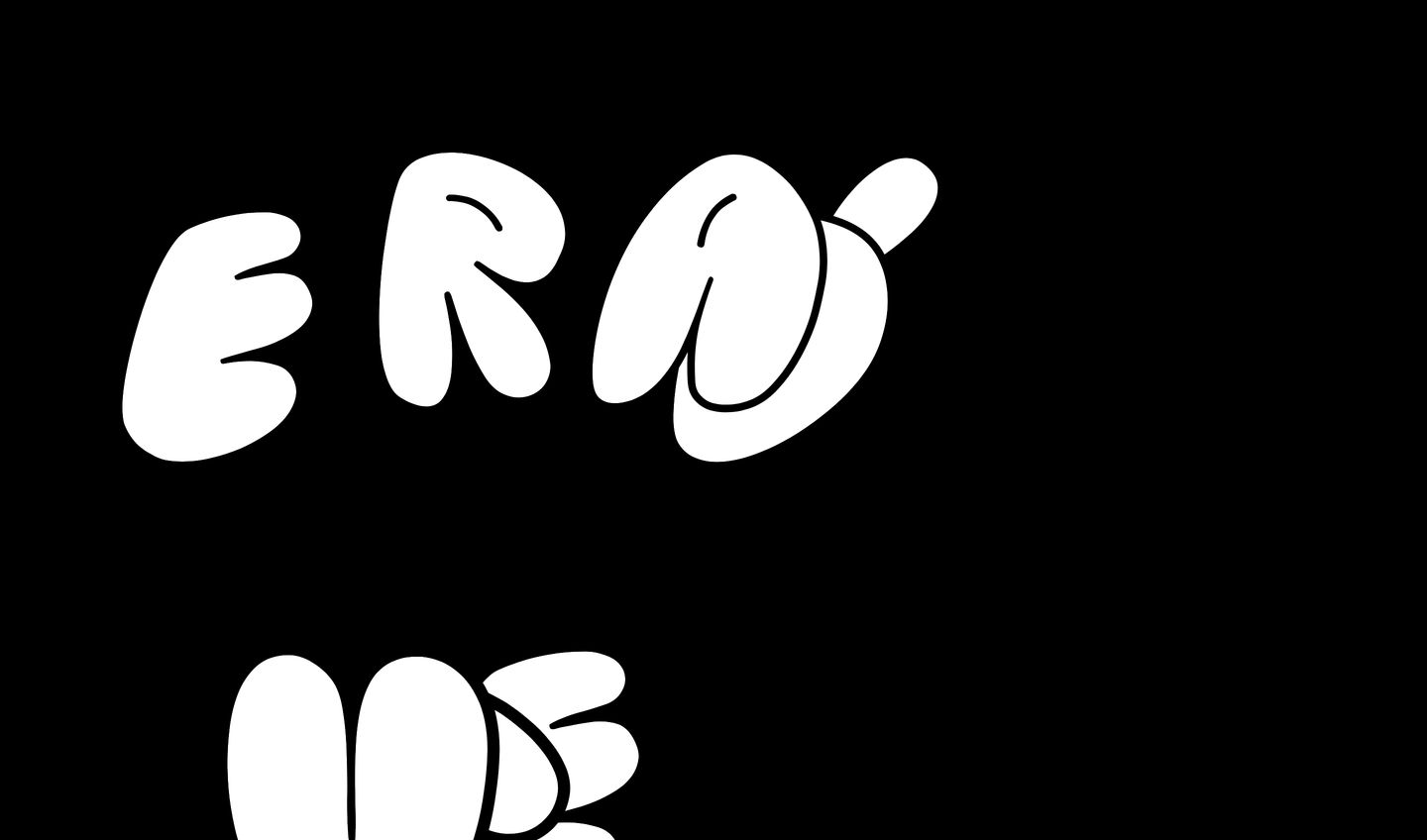 Chunky cartoon bubble lettering pops in stark monochrome contrast across a deep black void.