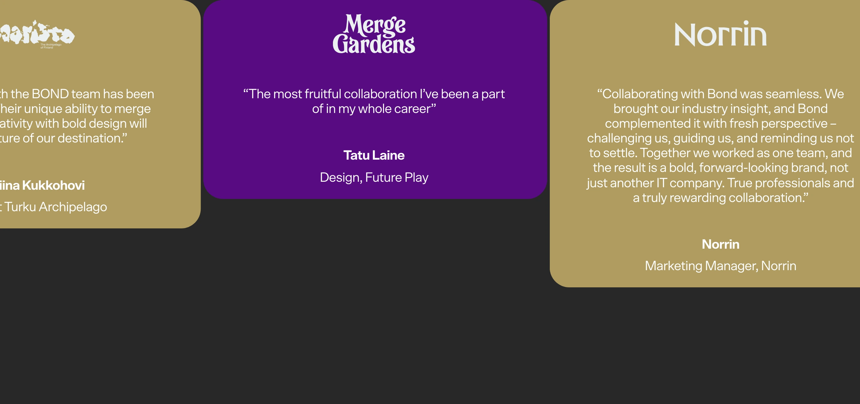 Saturated, rounded client testimonial cards glide horizontally across a deep matte charcoal backdrop.