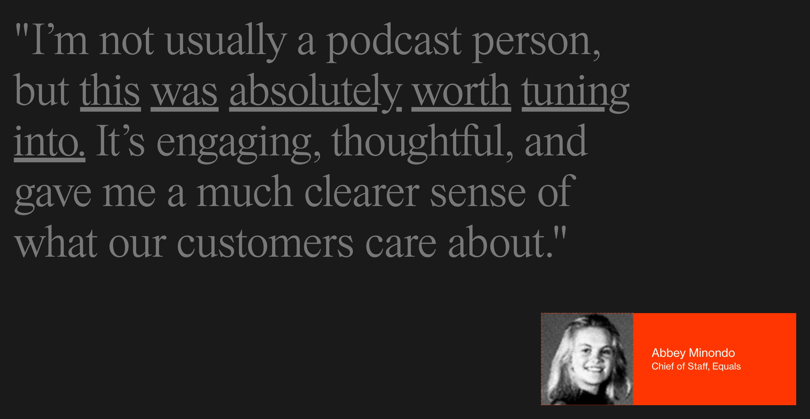 Subdued, large-scale serif quote on dark charcoal accented with selective underlines and a vibrant red author badge.