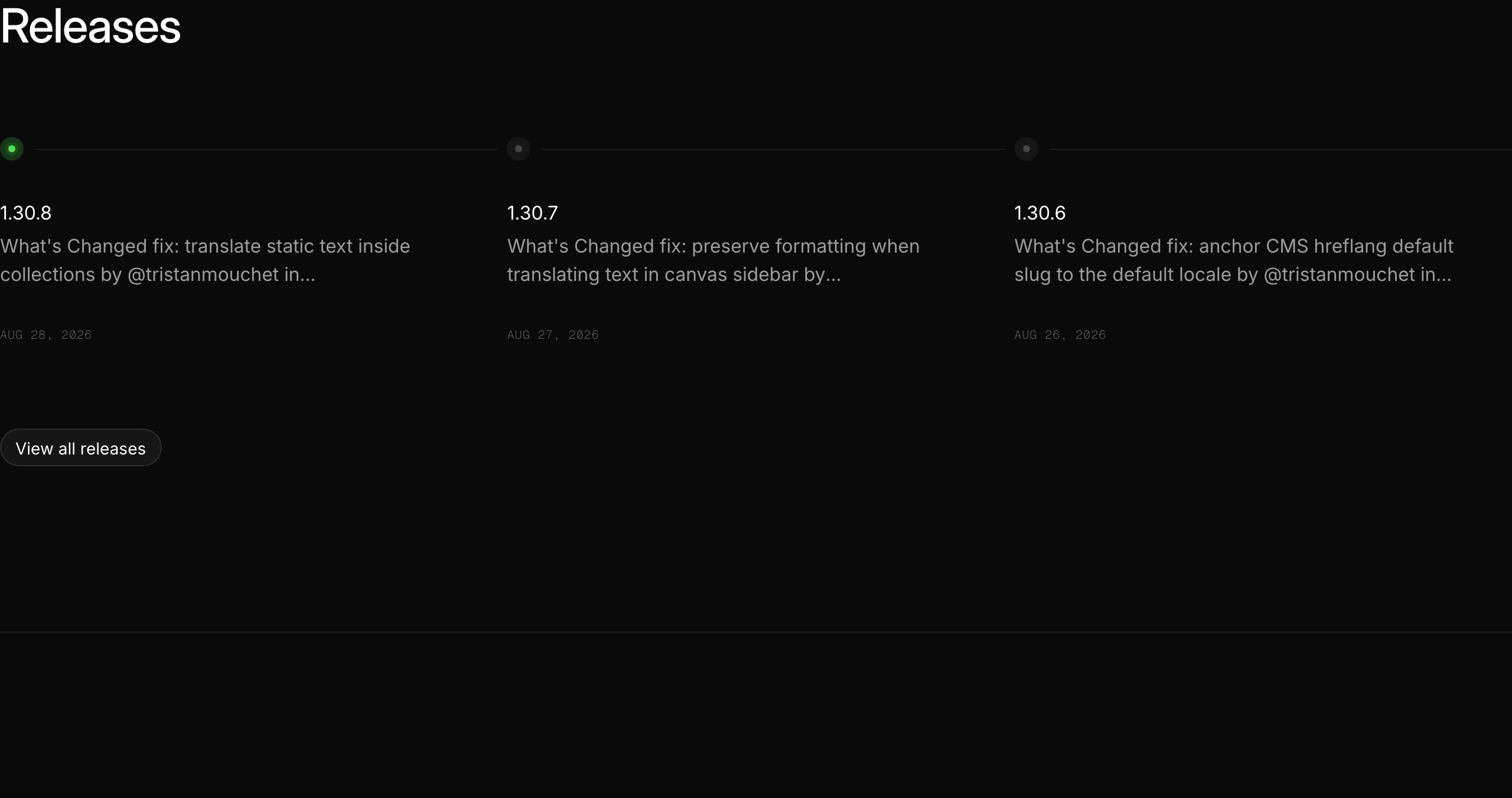 A clean, dark timeline of recent software releases marked with a subtle luminous green status indicator.