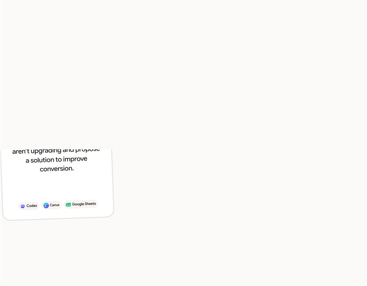 Sparse, quiet light space anchored by a single subtle floating card with integration tags.